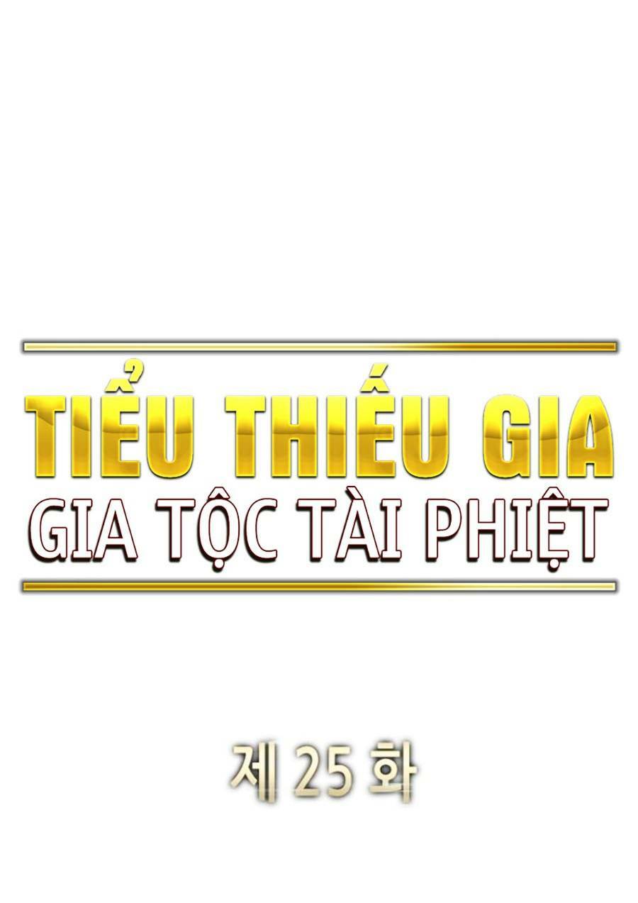 tiểu thiếu gia gia tộc tài phiệt chapter 25 - Next chapter 26